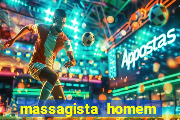 massagista homem porto alegre